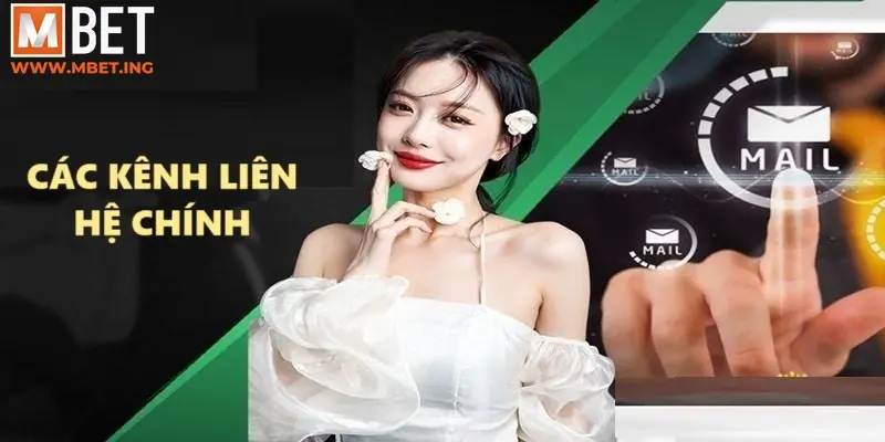 Các kênh liên hệ Mbet